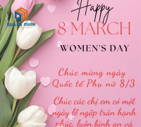 MỪNG NGÀY QUỐC TẾ PHỤ NỮ 8/3 - NĂM 2025